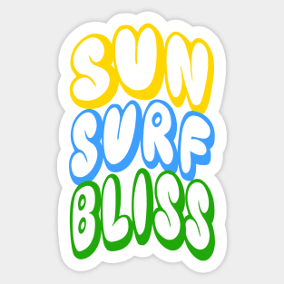 Sun, Surf ,Bliss Sticker